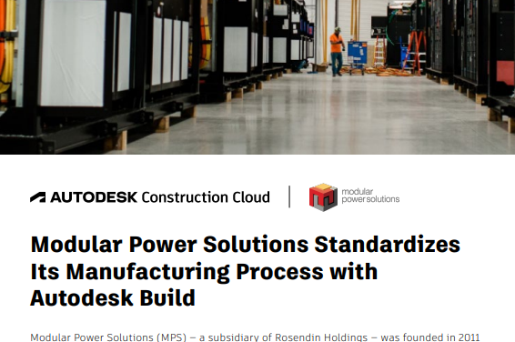 Modular Power Solutions Standardizes Its Manufacturing Process with Autodesk Build
