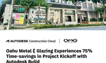 Oahu Metal & Glazing Experiences 75% Time-savings in Project Kickoff with Autodesk Build