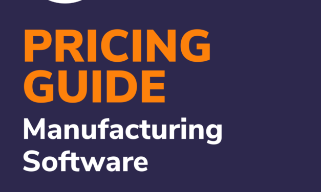 New for 2025: Software Advice’s Manufacturing Software Pricing Guide