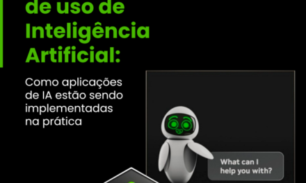 Casos de uso de Inteligência Artificial: Como aplicações de IA estão sendo implementadas na prática