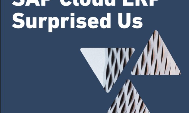 Why SAP Cloud ERP Surprised Us