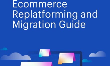 Ecommerce Replatforming and Migration Guide