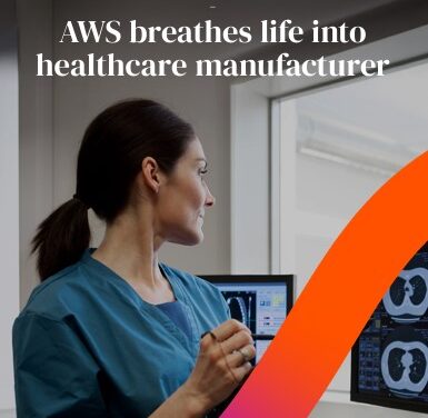AWS breathes life into healthcare manufacturer